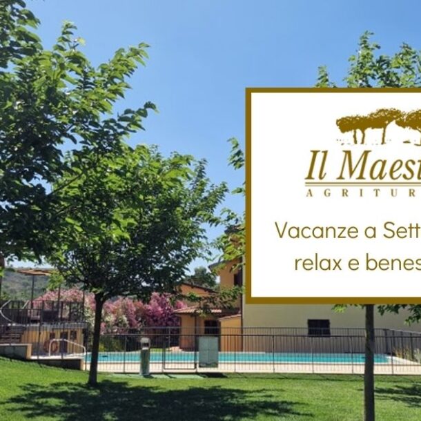 Vacanze Settembre Maremma - relax e benessere Agriturismo Il Maestrale