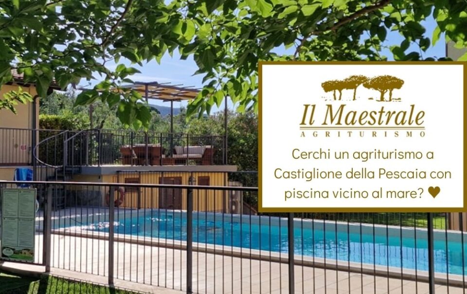 Agriturismo a Castiglione della Pescaia con piscina vicino al mare - Il Maestrale